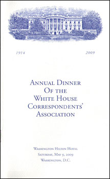 Cover of the program for the May 9, 2009, Annual Dinner of the White House Correspondents' Association