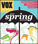 Vox: Spring Preview 2010