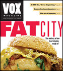 Vox: Fat City