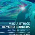 Media Ethics Beyond Borders: A Global Perspective