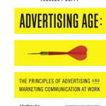 Advertising Age: The Principles of Advertising and Marketing Communication at Work