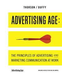 Advertising Age: The Principles of Advertising and Marketing Communication at Work