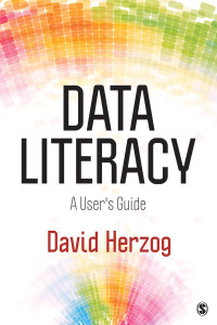 Data Literacy: A User's Guide