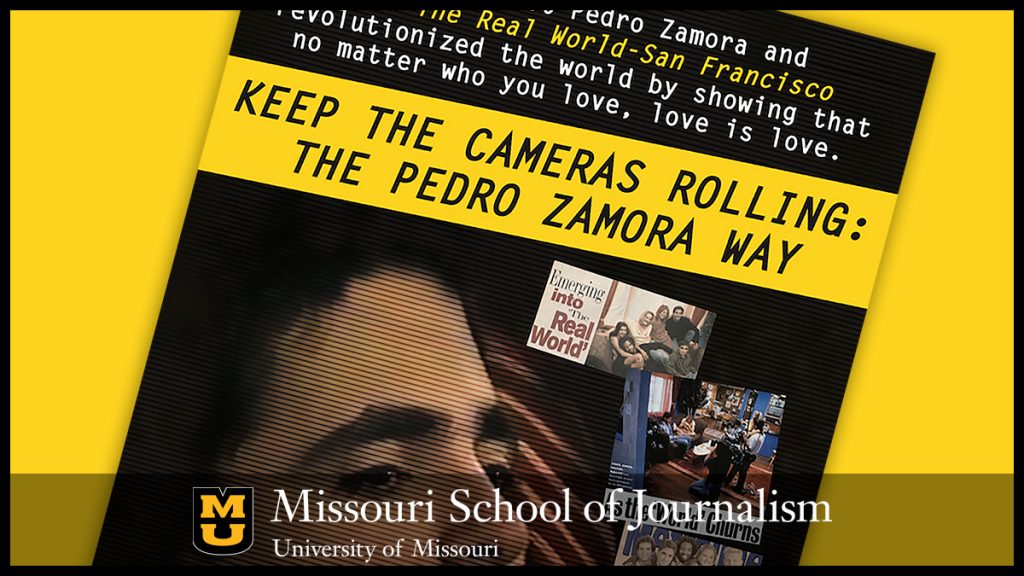 Keep the Cameras Rolling: The Pedro Zamora Way