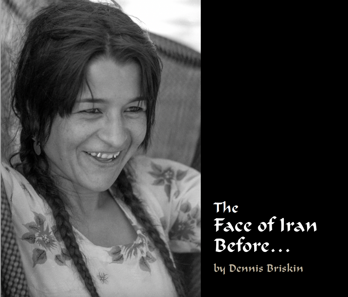 The Face of Iran Before... by Dennis Briskin