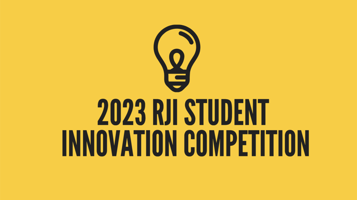 2023 RJI Student Innovation Competition