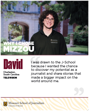 Why I chose Mizzou: David